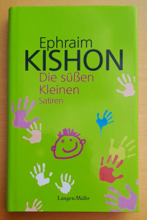 Die sussen Kleinen / Satiren