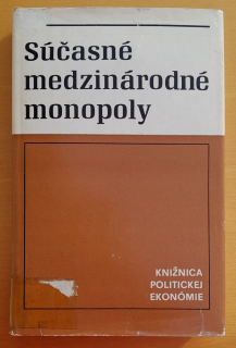 Súčasné medzinárodné monopoly