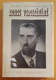 Konec vzpomínání (1938–1945) / Lékař vzpomíná 3. díl