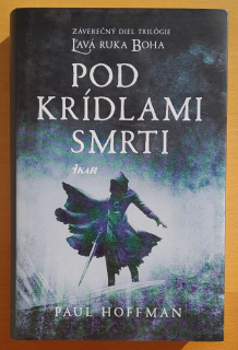 Ľavá ruka Boha 3. / Pod krídlami smrti