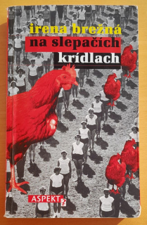 Na slepačích krídlach