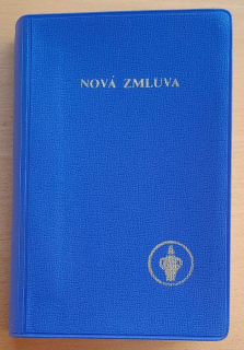 Nová zmluva nášho Pána a Spasiteľa Ježiša Krista