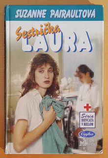 Sestrička Laura / Séria dievčatá v bielom / Čajka