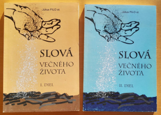 Slová večného života 1. 2. / Cyklus kázní