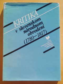 Kritika v slovenskom národnom obrodení 1780-1817