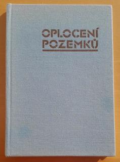 Oplocení pozemkú