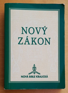 Nový zákon Našeho Pána a Spasitele Ježíše Krista