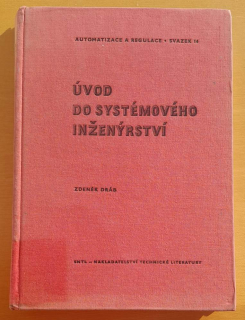Úvod do systémového inženýrství / Automatizace a regulace svazek 14
