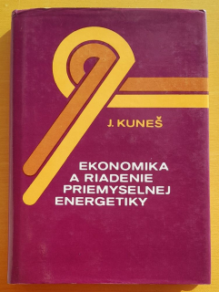 Ekonomika a riadenie priemyselnej energetiky / Edícia Ekonomickej literatúry