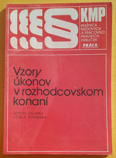 Vzory úkonov v rozhodovskom konaní / KMP