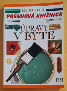 Úpravy v byte / Prémiová knižnica
