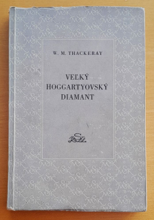 Veľký hoggartyovský diamant / Malá svetová knižnica / zväzok č. 5