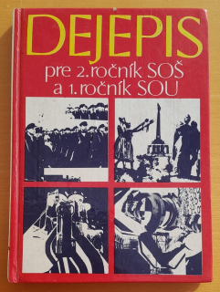 Dejepis pre 2. ročník SOŠ a 1. ročník SOU - študijné odbory