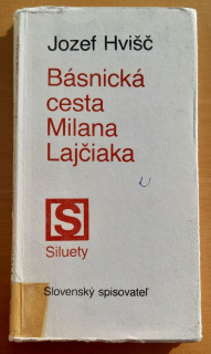 Básnická cesta Milana Lajčiaka / Edícia Siluety