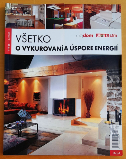 Všetko o vykurovaní a úspore energií, Môj dom