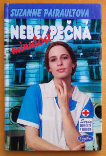 Nebezpečná minulosť / Séria dievčatá v bielom / Čajka