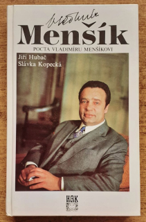 Vladimír Menšík / Pocta Vladimíru Menšíkovi