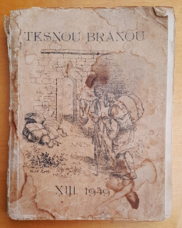 Tesnou bránou / Ročník XIII.