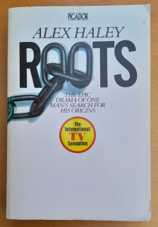 Roots / The epic drama of one mans search for his origins