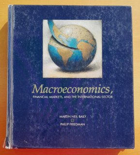 Macroeconomics / Financial Markets, and the international Sector