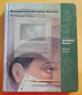 Management Information Systems / The Managers View