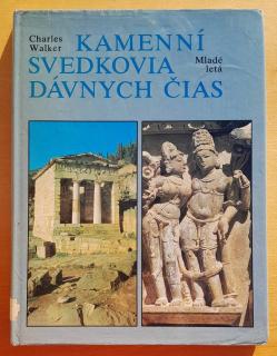 Kamenní svedkovia dávnych čias