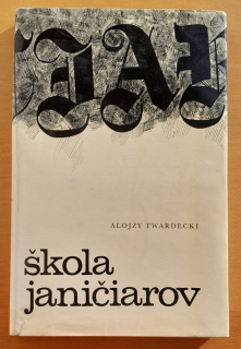 Škola janičiarov / Listy nemeckému priateľovi