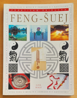 Feng Šuej / Praktická príručka