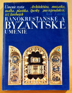 Ranokresťanské a byzantské umenie / Umenie sveta