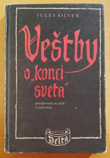 Veštby o konci sveta / Predpovede po prah 3. tisícročia