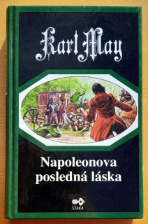 Napoleonova posledná láska / 2. diel série Lásky Hulánov