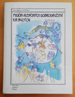 Milión Alenčiných dobrodružství / 3. díl serie Alenka z planety Země