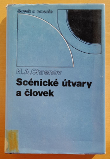 Scénické útvary a človek / Človek a umenie