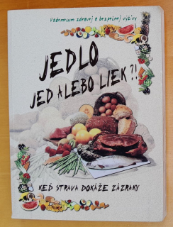 Jedlo Jed alebo liek?
