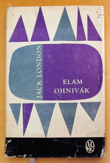 Elam Ohnivák / Jack London / Hviezdoslavova knižnica