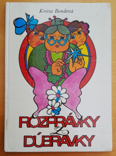 Rozprávky z Dúbravky / Edícia otvor sa, rozprávka