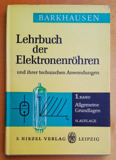 Lehrbuch der Elektronenrohren und ihrer technischen Anwendungen