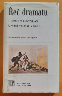 Řeč dramatu I. / Divadlo a rozhlas / Umění vnímat umění