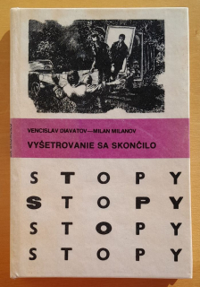 Vyšetrovanie sa skončilo / STOPY