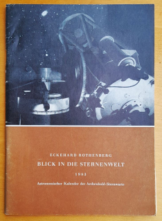 Blick in die Sternenwelt / Eckehard Rothenberg