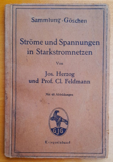 Strome und Spannungen in Starkstromnetzen / Sammlung Goschen