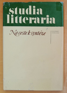 Na ceste k syntéze / Studia litteraria