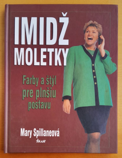Imidž moletky / Farby a štýl pre plnšiu postavu