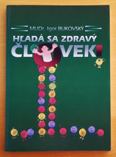 Hľadá sa zdravý človek