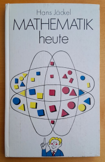 Mathematik heute / Matematika dnes