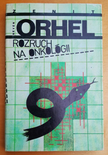 Rozruch na onkológii / thriller z lekárskeho prostredia