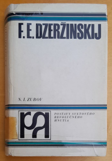 F.E. Dzeržinskij / Postavy svetového revolučného hnutia