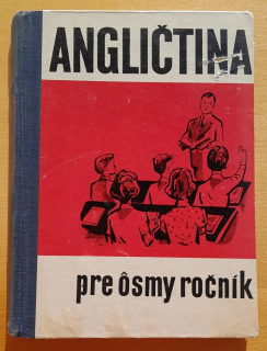Angličtina pre ôsmy ročník ZDŠ
