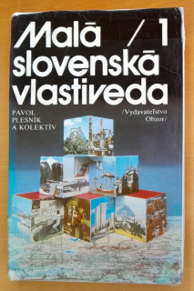 Malá slovenská vlastiveda 1. zväzok / ČSSR