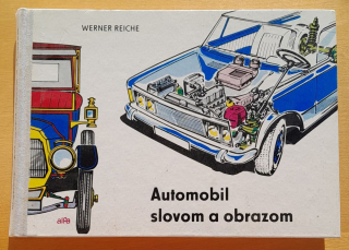 Automobil slovom a obrazom / Edícia dopravnej literatúry